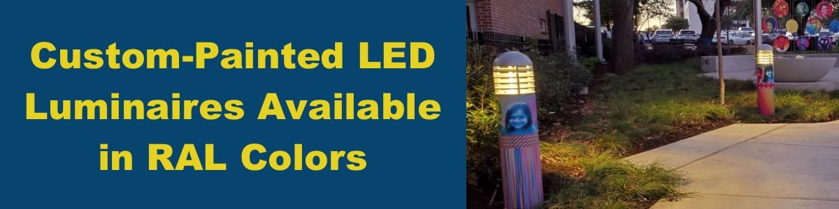 Custom-Painted LED Luminaires Available in RAL Colors Custom-Painted LED Luminaires Available in RAL Colors