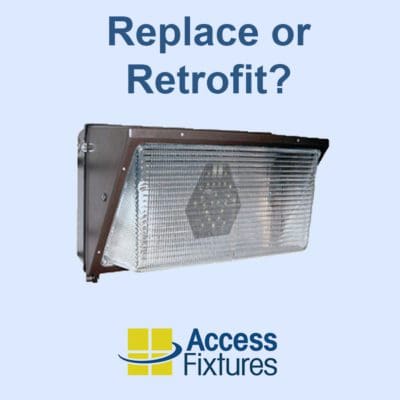 Upgrading LED Wall Pack Lighting? LED Wall Pack Retrofit vs LED Replacement Kits