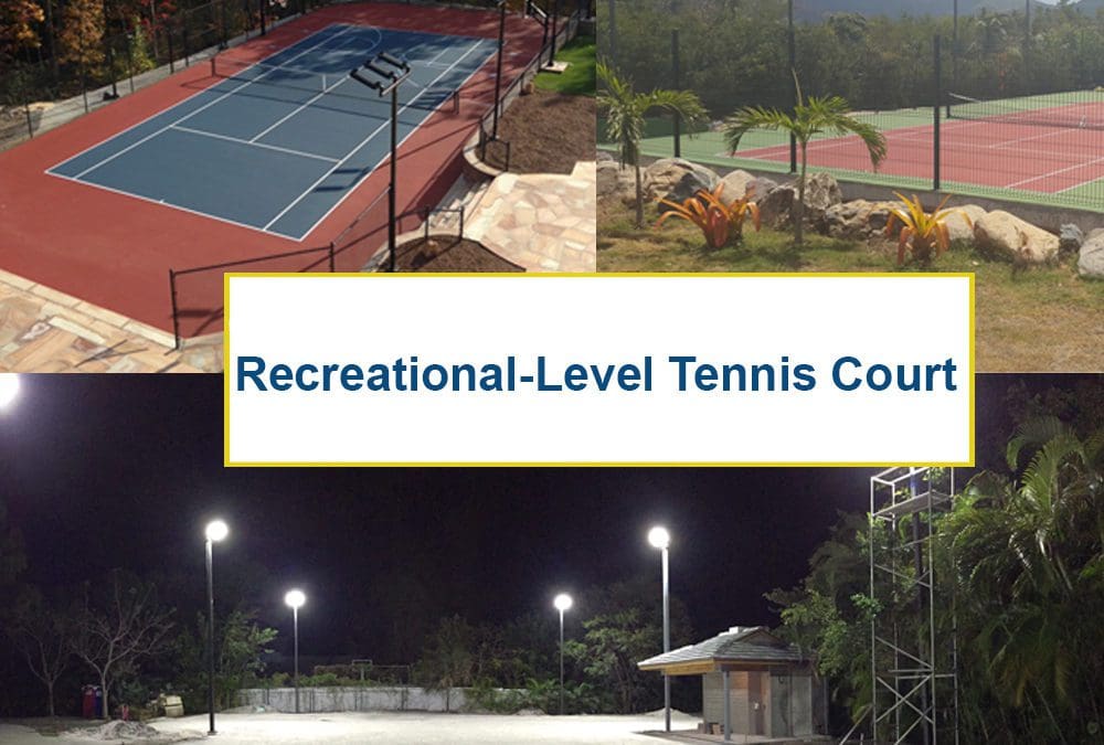 LED Tennis Court Lighting Solutions for Recreational-Level Play