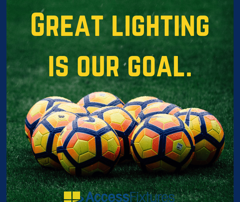 Get Your Kicks – LED Soccer Field Lighting From Access Fixtures