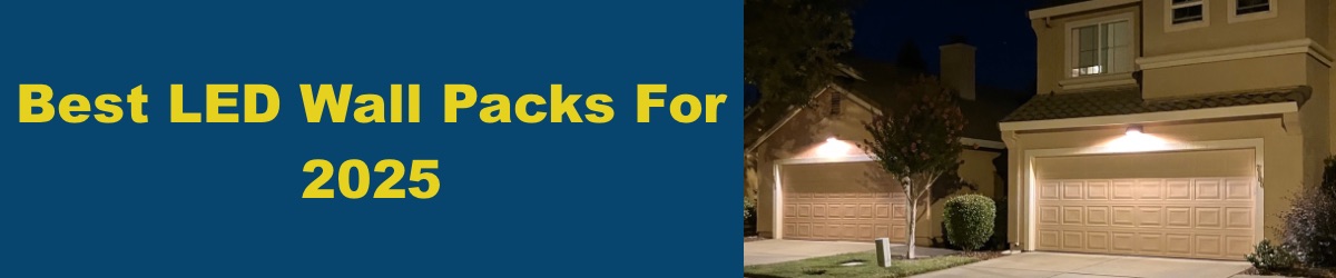 Best-LED-Wall-Pack-Fixtures-for-2025