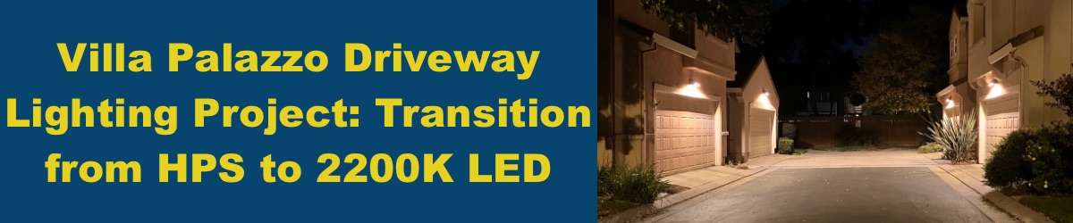 Villa Palazzo Driveway Lighting Project: Transition from HPS to 2200K LED with Commercial LED Wall Pack Lights