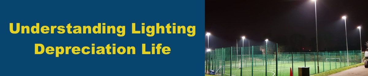 Understanding-Lighting-Depreciation-Life