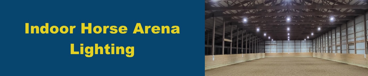 Indoor Horse Arena Lighting Design